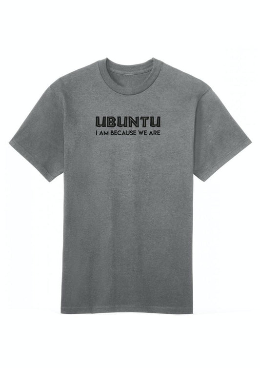 Ubuntu - I am because we are Unisex Cotton T-shirt