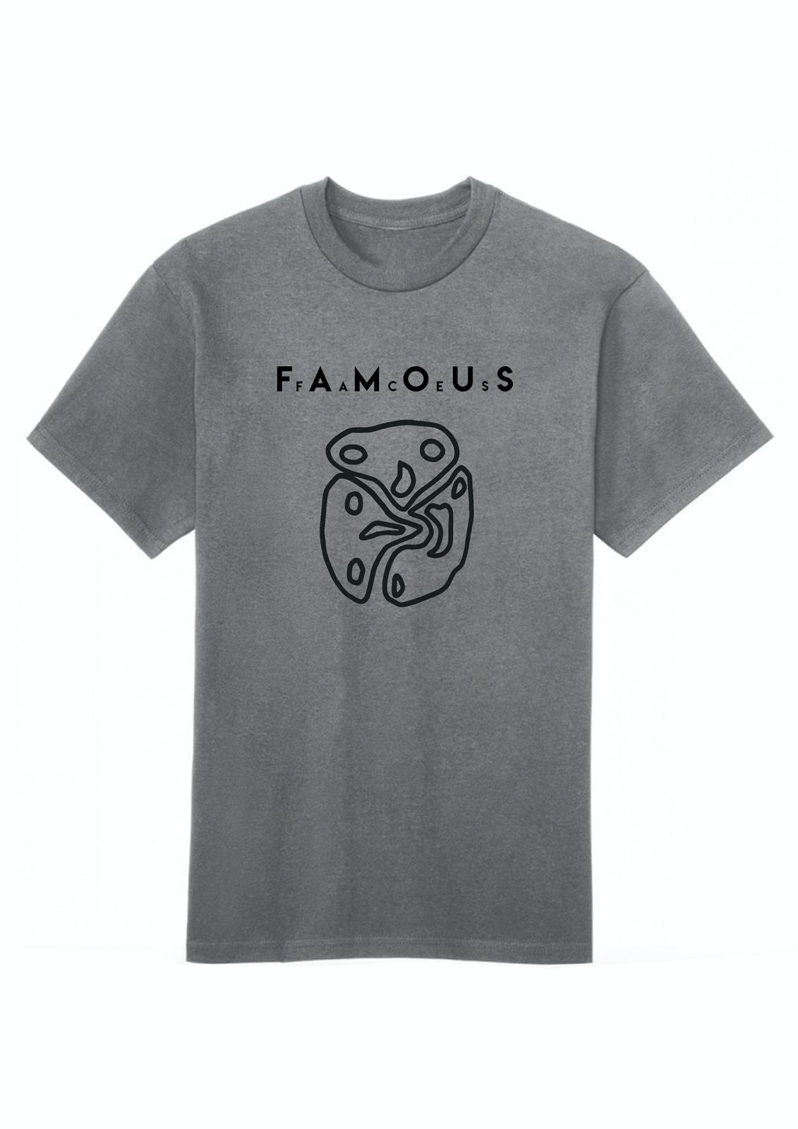 A gray cotton crew neck t-shirt with the text 'F.A.M.O.U.S' printed on the front.