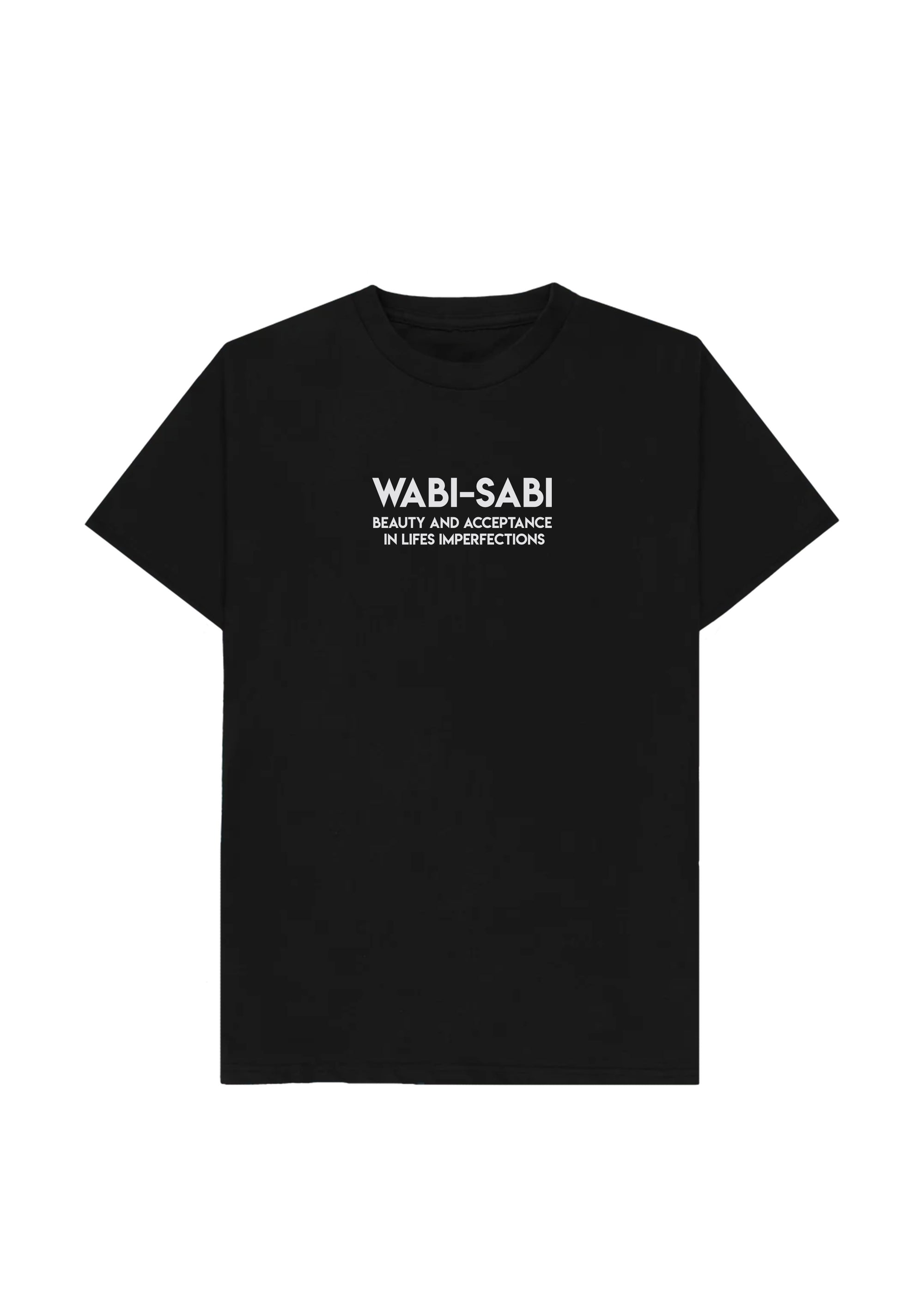 A white cotton T-shirt with the text 'WABI-SABI beauty and acceptance is in imperfection' printed on the front.