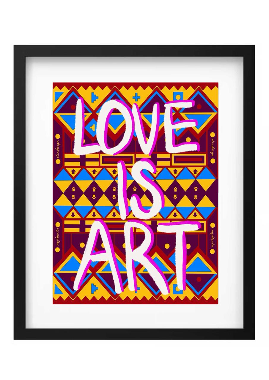 Framed artwork with 'LOVE IS ART' text on a colorful geometric pattern